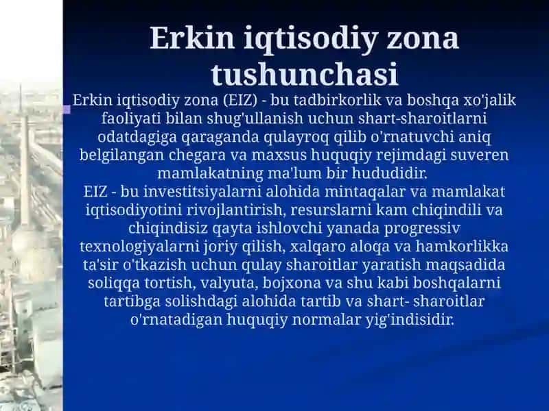 Erkin iqtisodiy zonalar tushunchasi 3