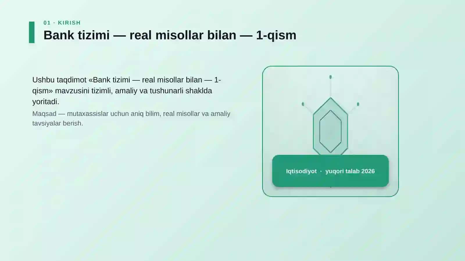 Bank tizimi — real misollar bilan — 1-qism 3