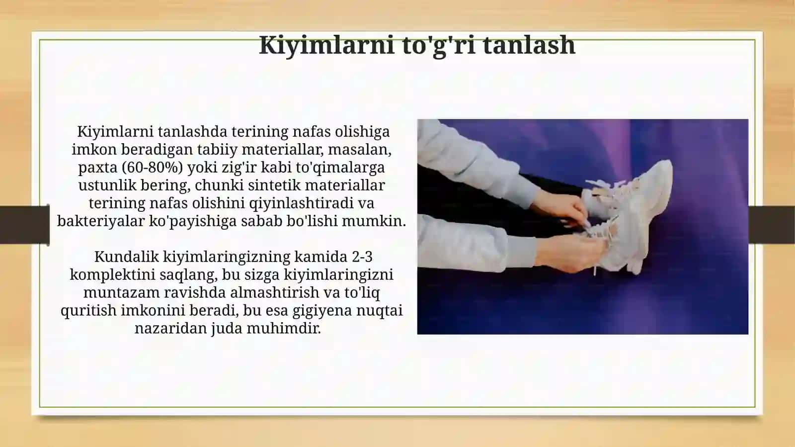 Kiyim-boshlar va oyoq kiyimlari gigiyenasi 3
