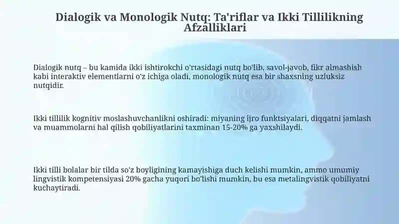 Dialogik va Monologik Nutq: Ta'riflar va Ikki Tillilikning Afzalliklari 3