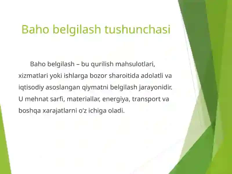 Qurilishda baho belgilash mexanizmi va uning xususiyatlari 3