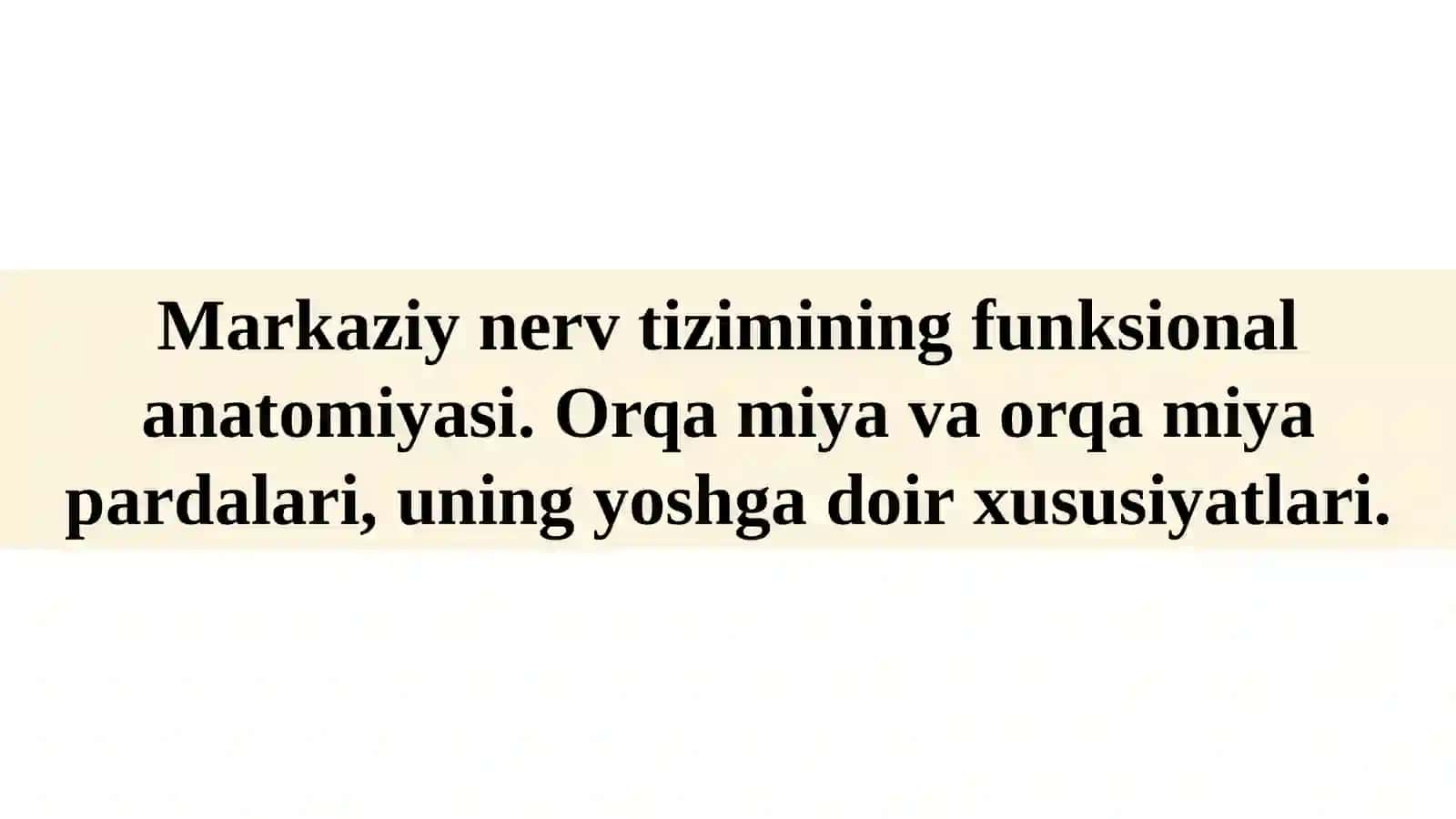 Nevrologiya Markaziynervtiziminingfunksionalanatomiyasi 3