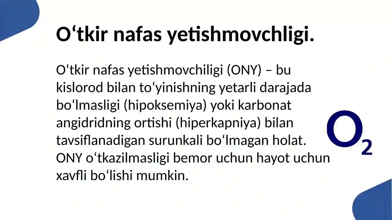 O‘tkir nafas yetishmovchiligi (ONY) 3