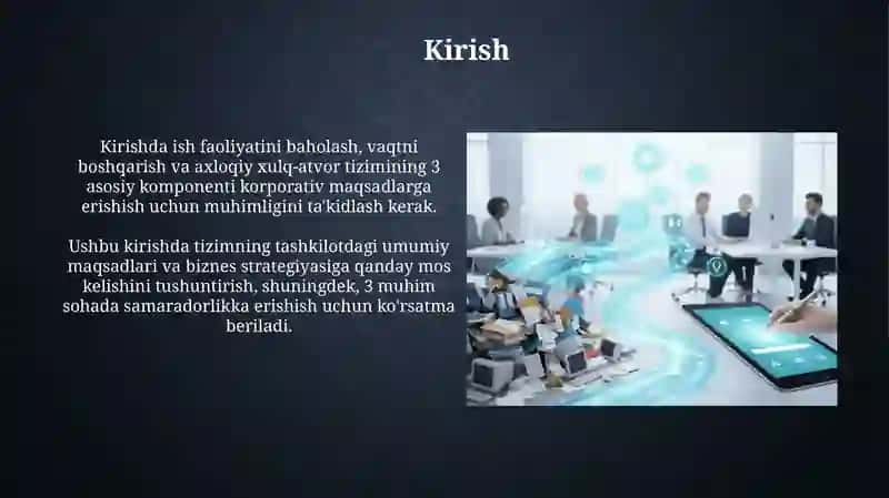 Faoliyatni baholash, vaqtni boshqarish va etikmunosabatlartizimi 3