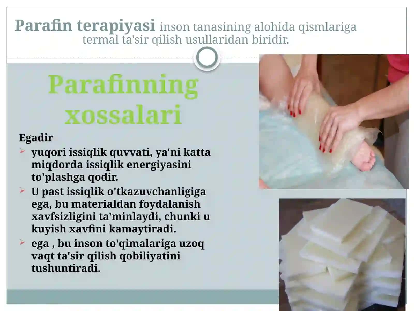 Parafinoterapiya: fizioterapevtik vosita sifatida klinik amaliyotda. 3