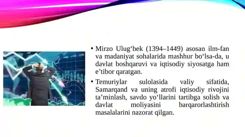Ulug‘bekning iqtisodiy g‘oyalari va iqtisodiy siyosat. 3