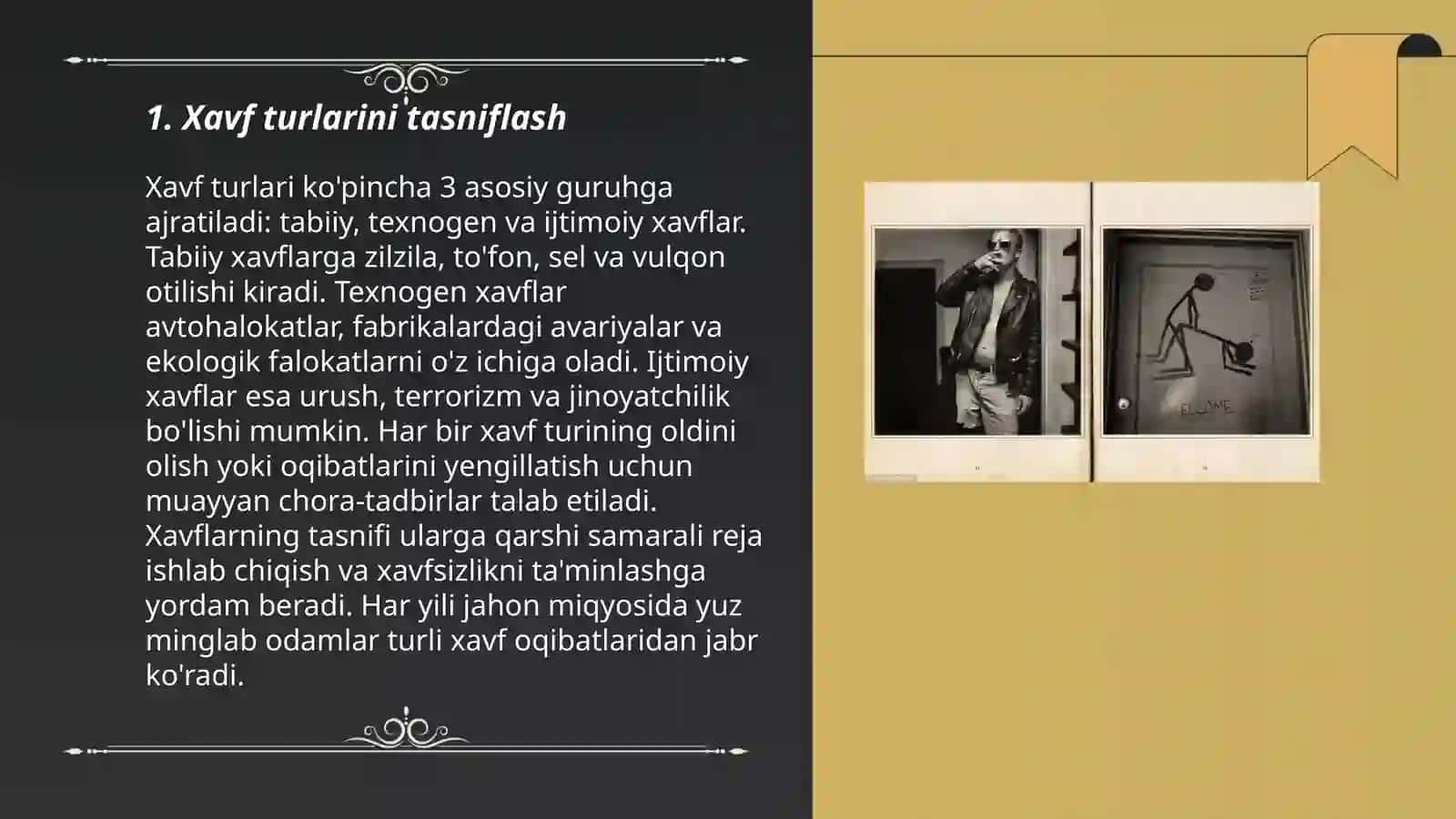 Hayot faolyatini xafsizligini.Xavf turlarini ularni guruhlash va identifikatsiyalash 3