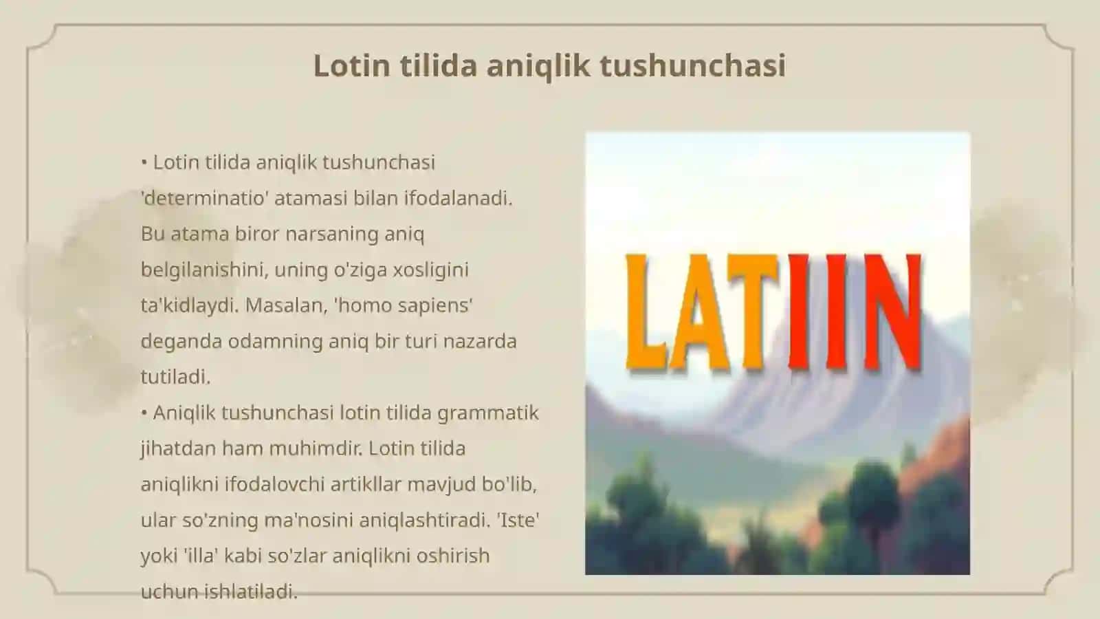 Aniqlik va majhullik nisbatlari lotin tilida 3