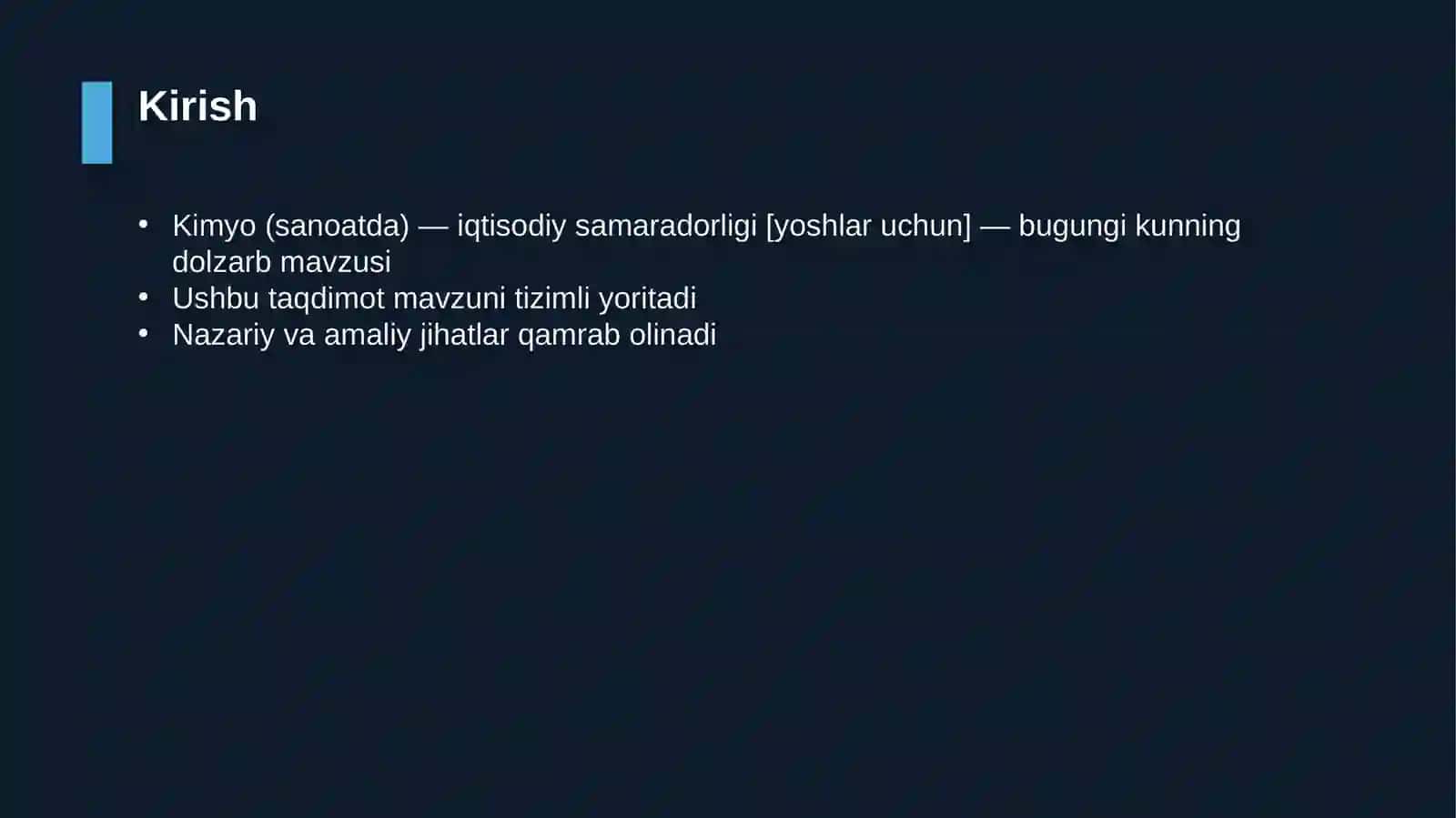 Kimyo (sanoatda) — iqtisodiy samaradorligi [yoshlar uchun] 3