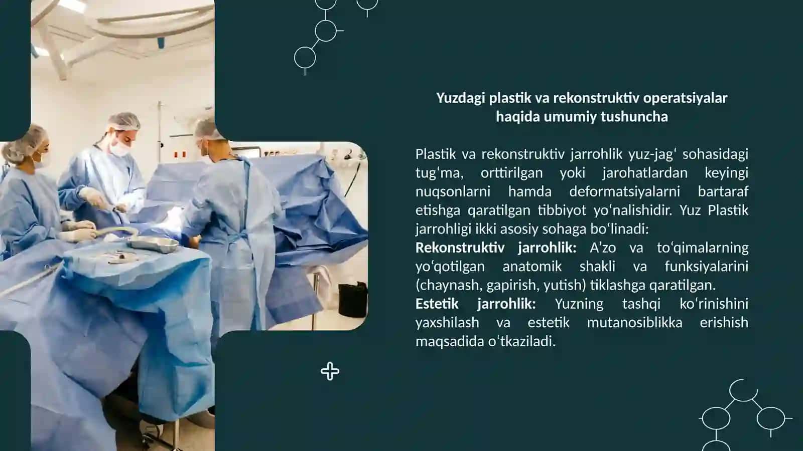 Yuzdagi plastik operatsiyalar haqida tushincha. Yuqori lab va tanglay tug`ma nuqsonlarida tiklovchi operatsiyalar. Yuqori va pastki jag`lar rezeksiyasi 3