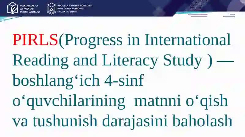 PIRLS topshiriqlaridan namunalar ishlab chiqish va ular ustida ishlash usullari 3
