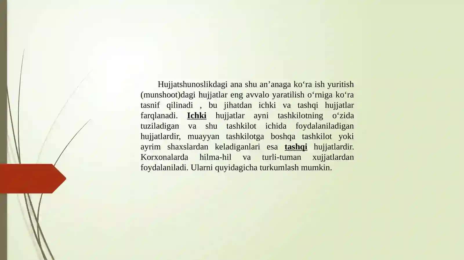 Hujjat turlari va xususiyatlari 3
