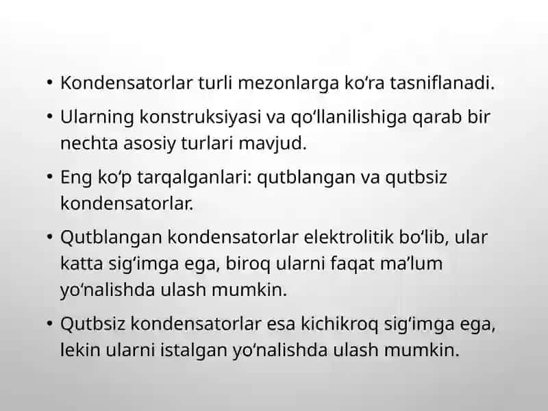 Kondensatorlar, ularning turlari va qo‘llanishi 3