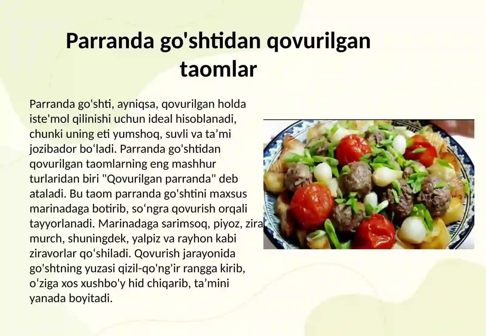 Parranda va ilvasin go'shtlaridan qovurilgan taomlar 3