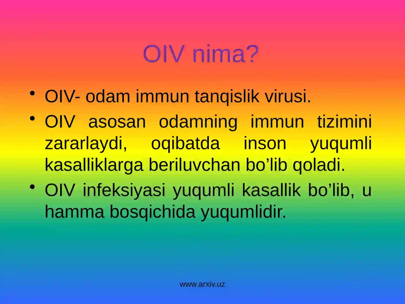 OIV - Ortirilgan Immunitet Tanqisligi Sindromi 3