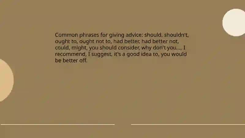 Giving advise and maning suggestions 3