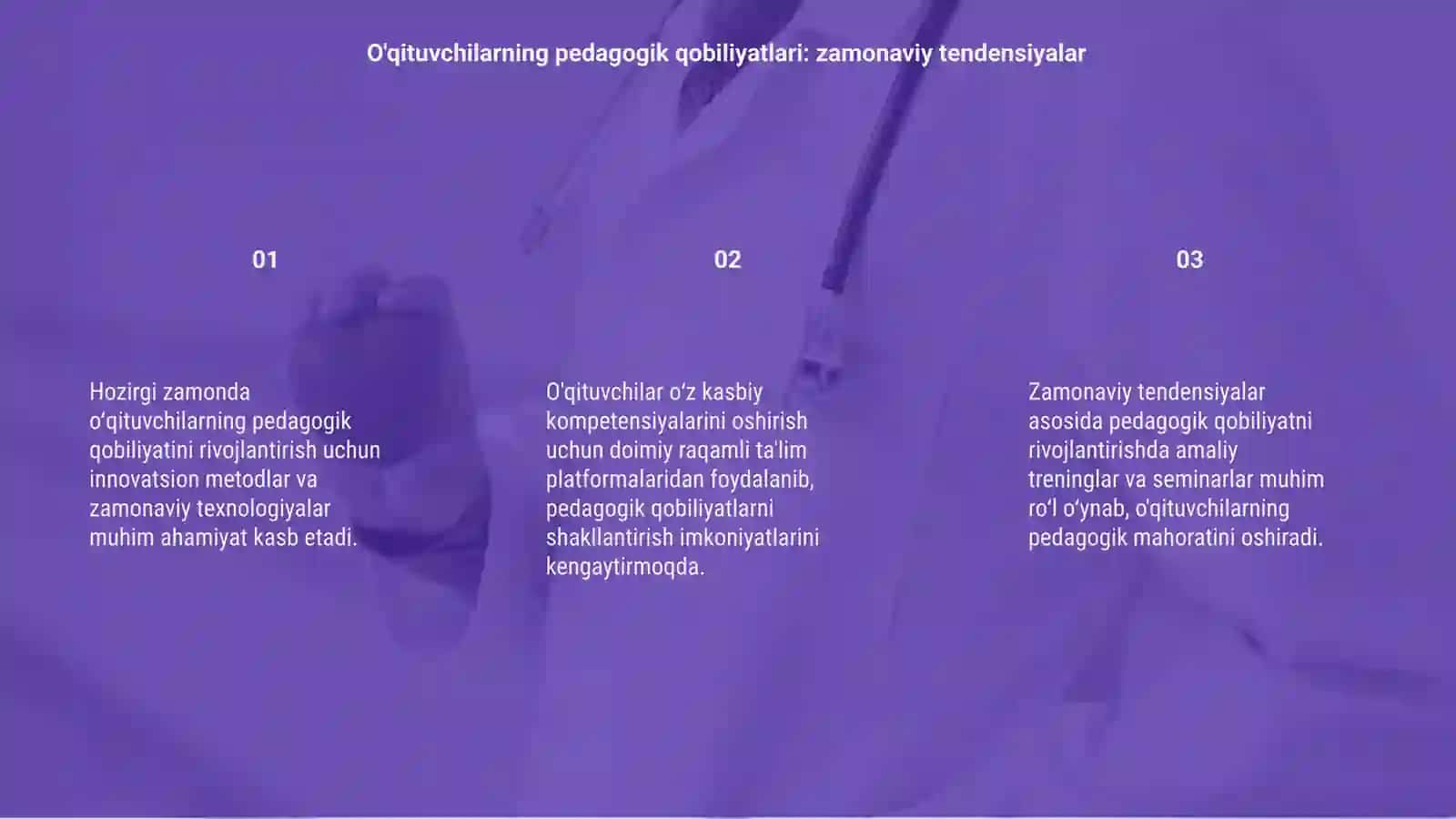 Hozirgi kunda o‘qituvchilar pedagogik qobiliyatini shakllantirish imkoniyatlari 3