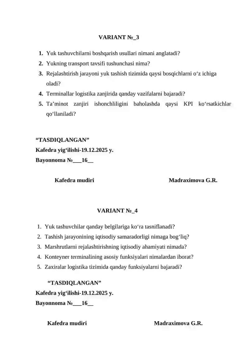 Yuk tashuvchilarni tashkil etish va boshqarish fanidan oralıq nazorat savollari variantlari 3
