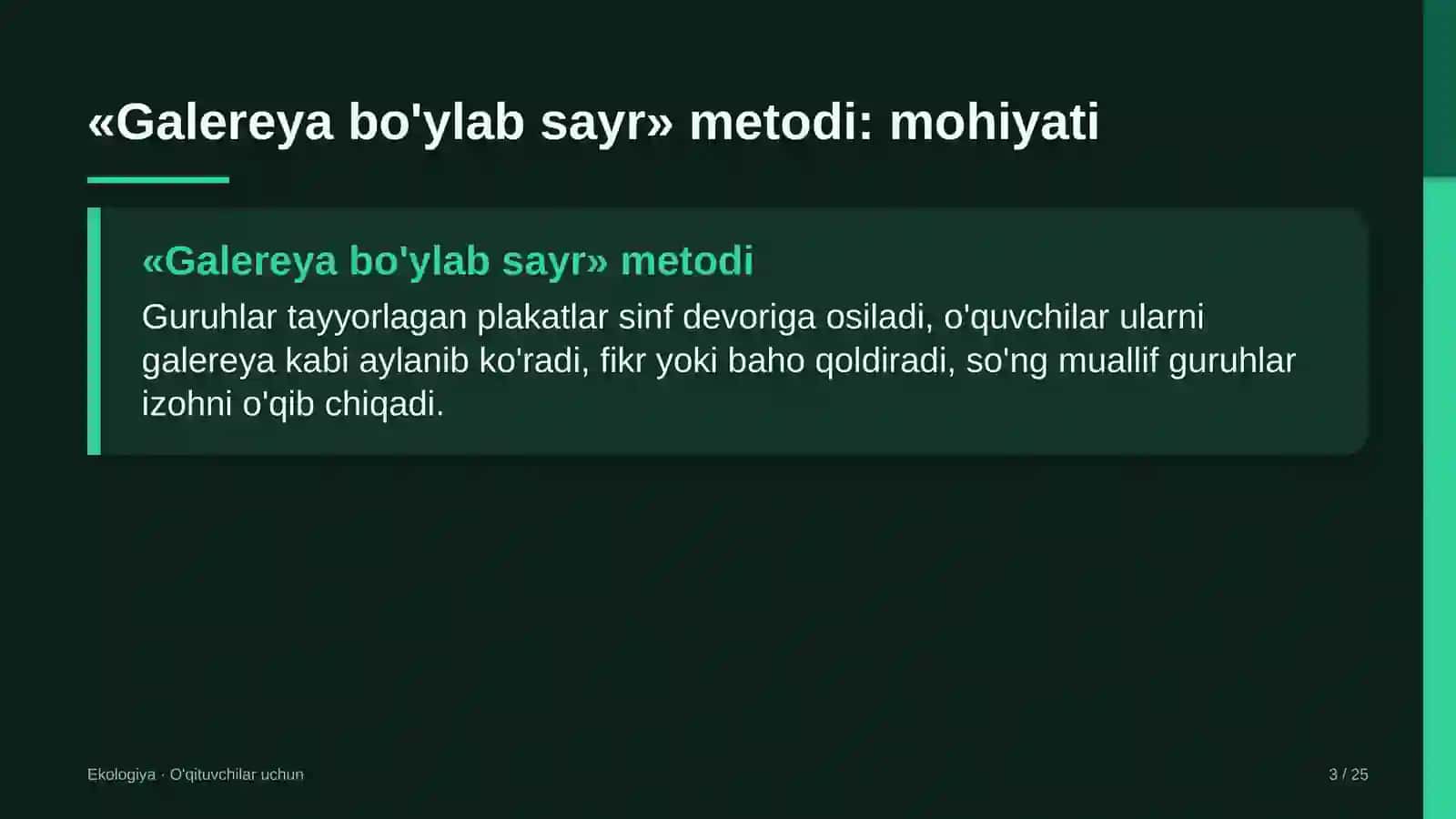 ekologiya darslarida galereya bo'ylab sayr metodidan foydalanish 7171 3