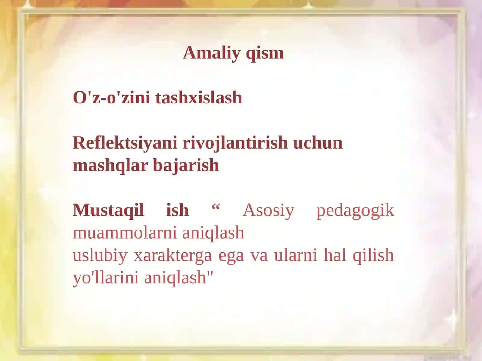 Pedagogik refleksiya maqsadlari 3