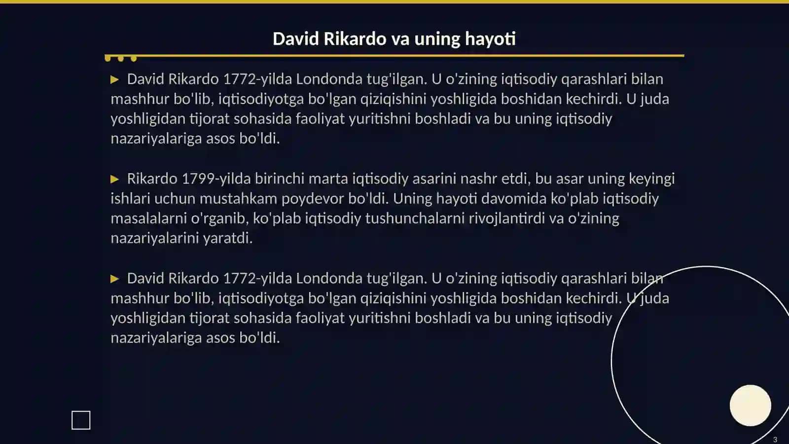David Rikardoning iqtisodiy qarashlari,uning uslubi 3
