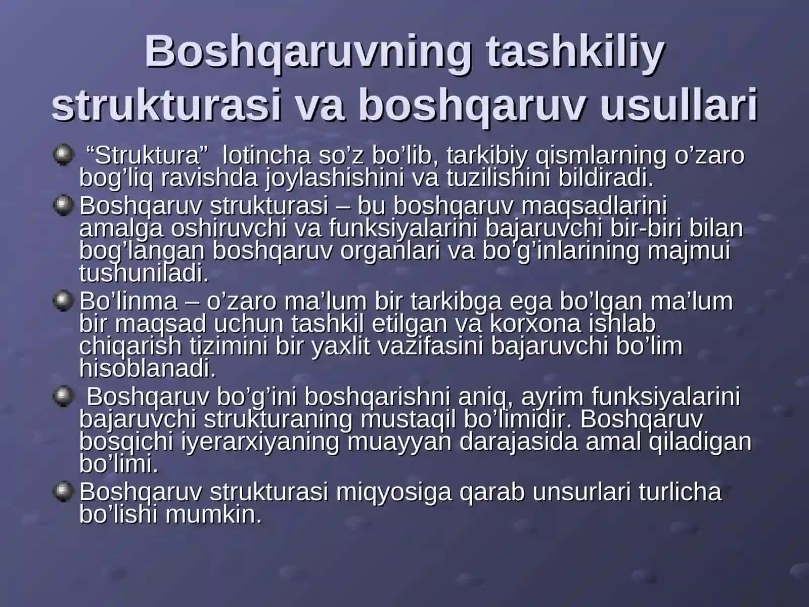 Boshqaruvning tashkiliy strukturasi va boshqaruv usullari 3