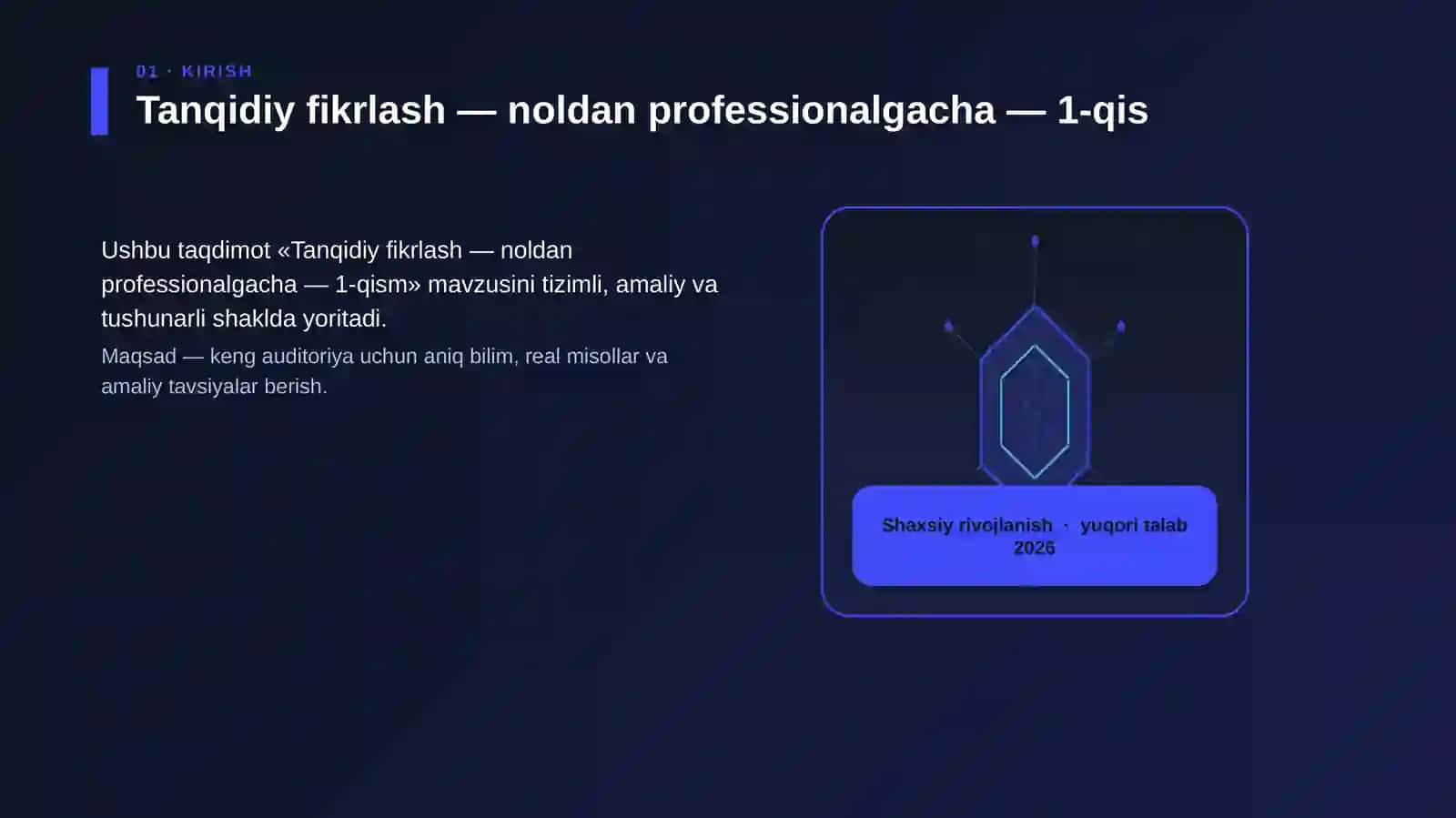 Tanqidiy fikrlash — noldan professionalgacha — 1-qism 3
