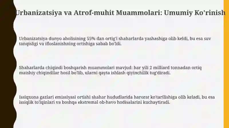 Urbanizatsiya va atrof-muhit muammolari 3