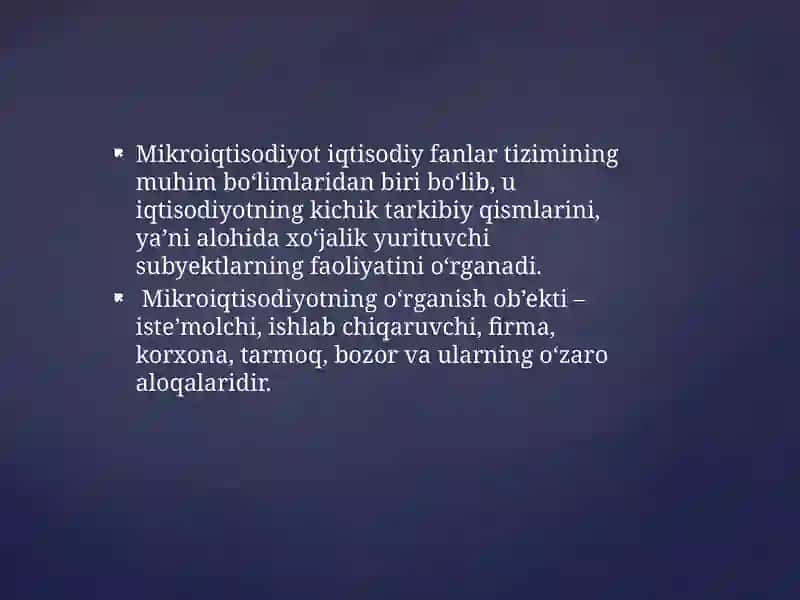 Mikroiqtisodiyot fanining mazmuni, maqsadi va vazifalari 3