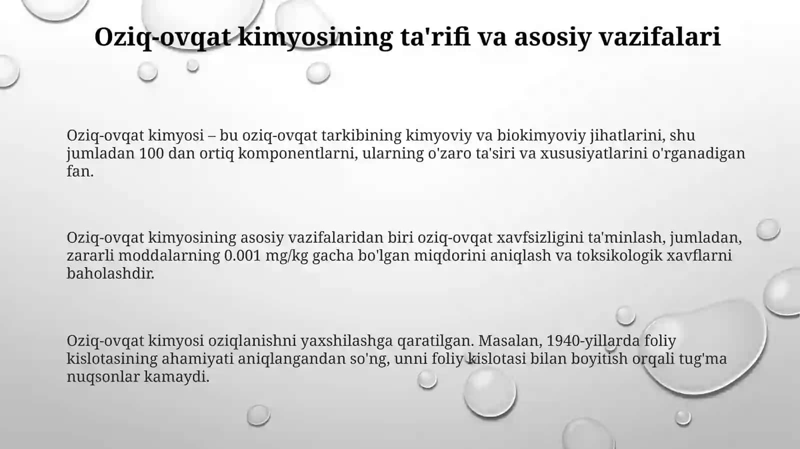 Oziq ovqat kimyosi fanining vazifalari va uning inson oziqlanishidagi ahamiyati 3