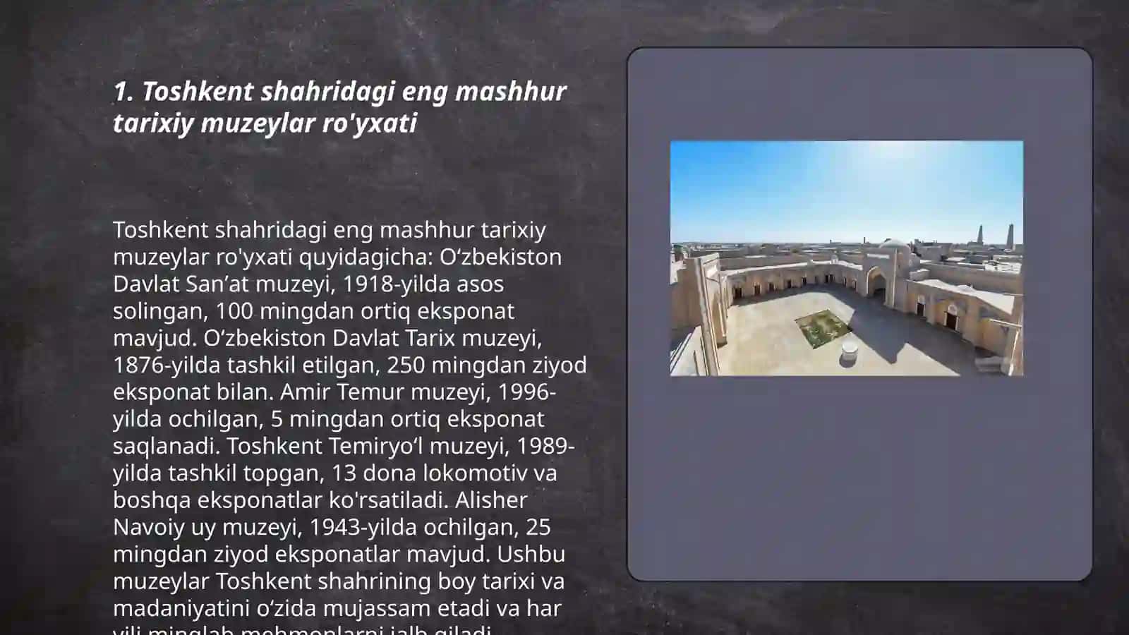 Toshkent shahridagi tarixiy muzeylar ro'yxati 3