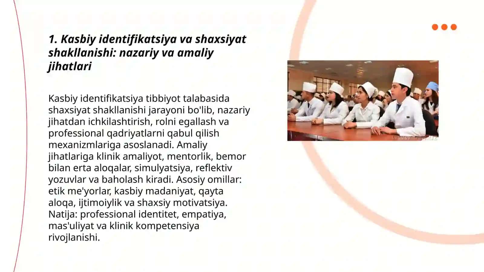 Tibbiyot talabalarning shifokor shaxsiga aylanish mexanizimlarini aniqlang va tasvirlang 3