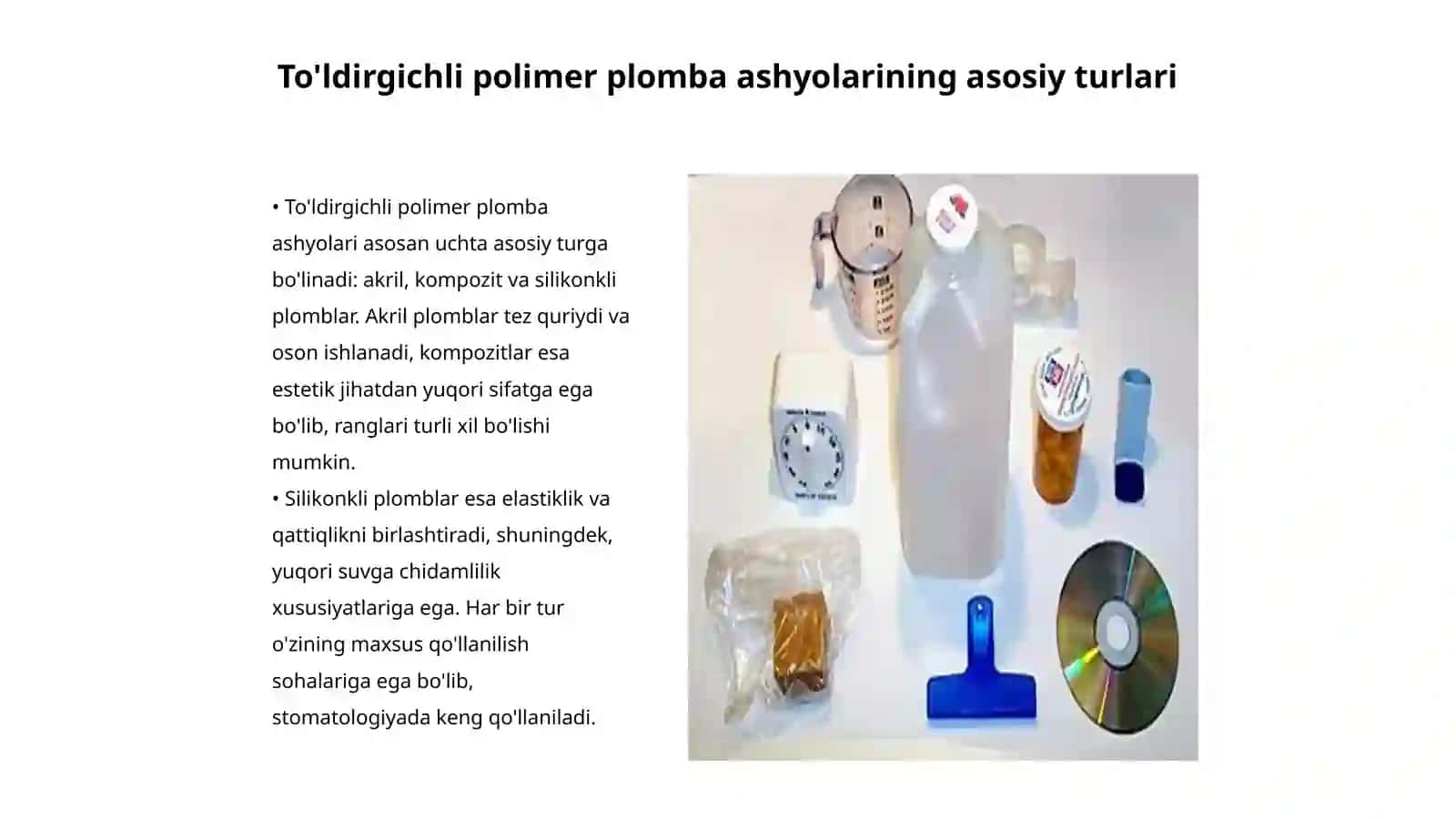 To'ldirgichli polimer plomba ashyolarining tasnifi 3