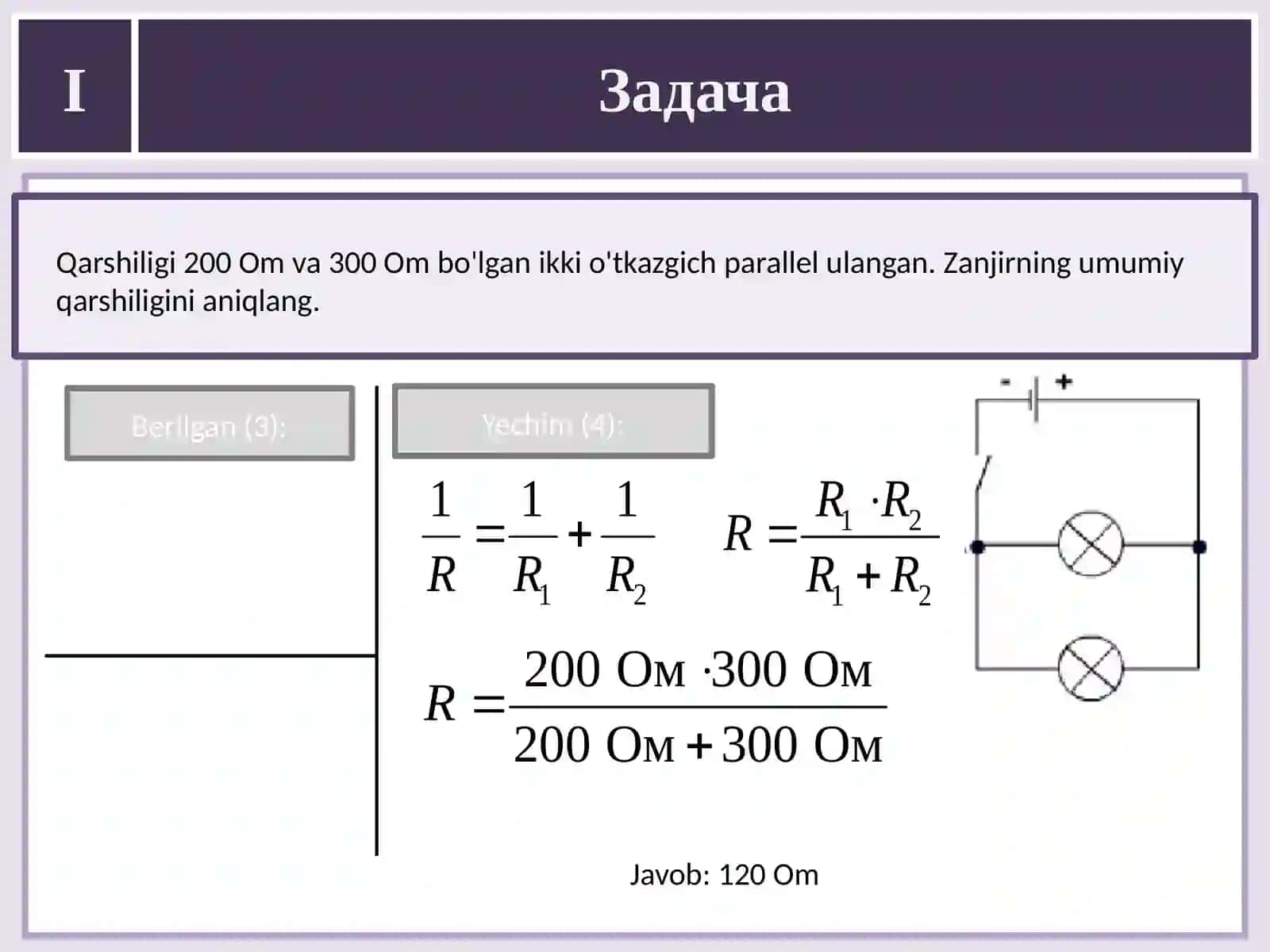 Fizika - O'tkazgichlarning parallel ulanishi 3