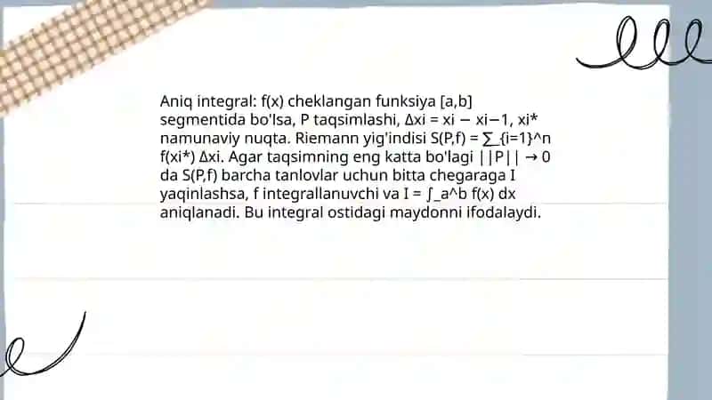 Aniq integral tushunchasi. Darbu yigʻindisi 3