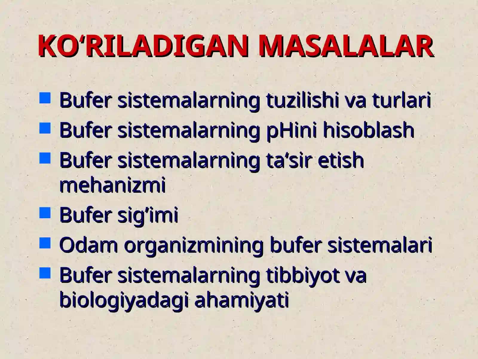 Kislota-asosli muvozanat.Bufer sistemalar.MA’RUZA№3 3