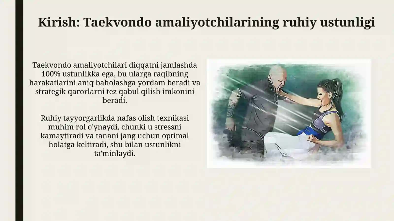 Taekvondochini psixik ustunligi va tayyorgarligiga tushuncha.Psixiktayyorgarlikdinamikasi 3