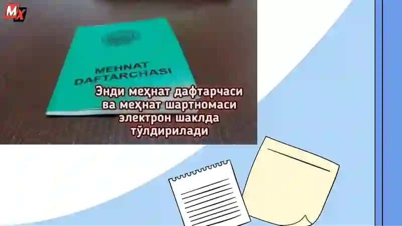 MEHNAT DAFTARCHASI BU XUJJATLARNING ZARURIY QISMLARI 3