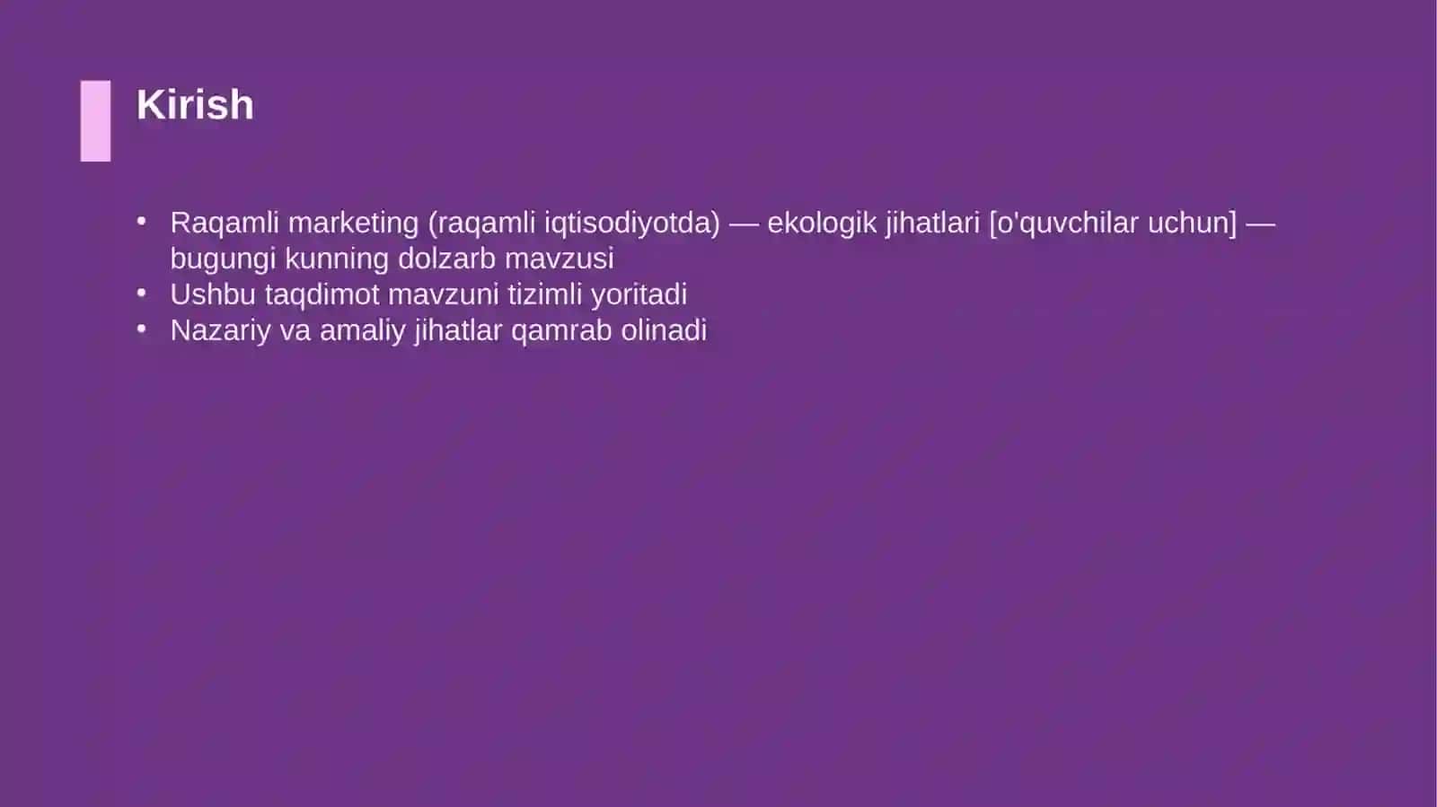 Raqamli marketing (raqamli iqtisodiyotda) — ekologik jihatlari [o'quvchilar uchun] 3