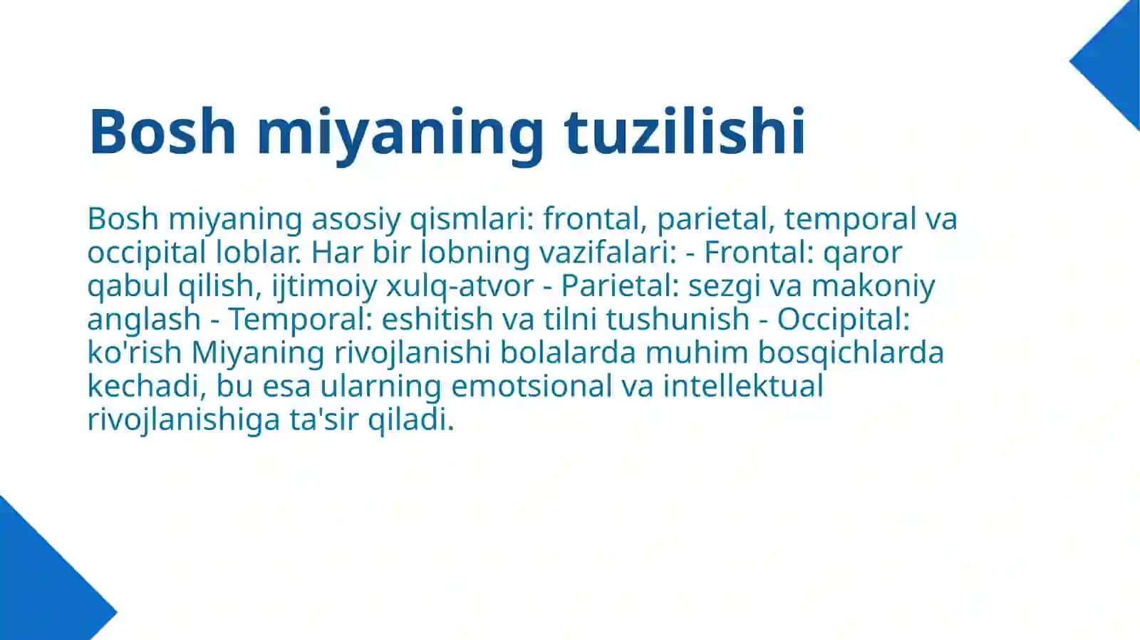 Bosh miyaning tarbiyalash usullari 3