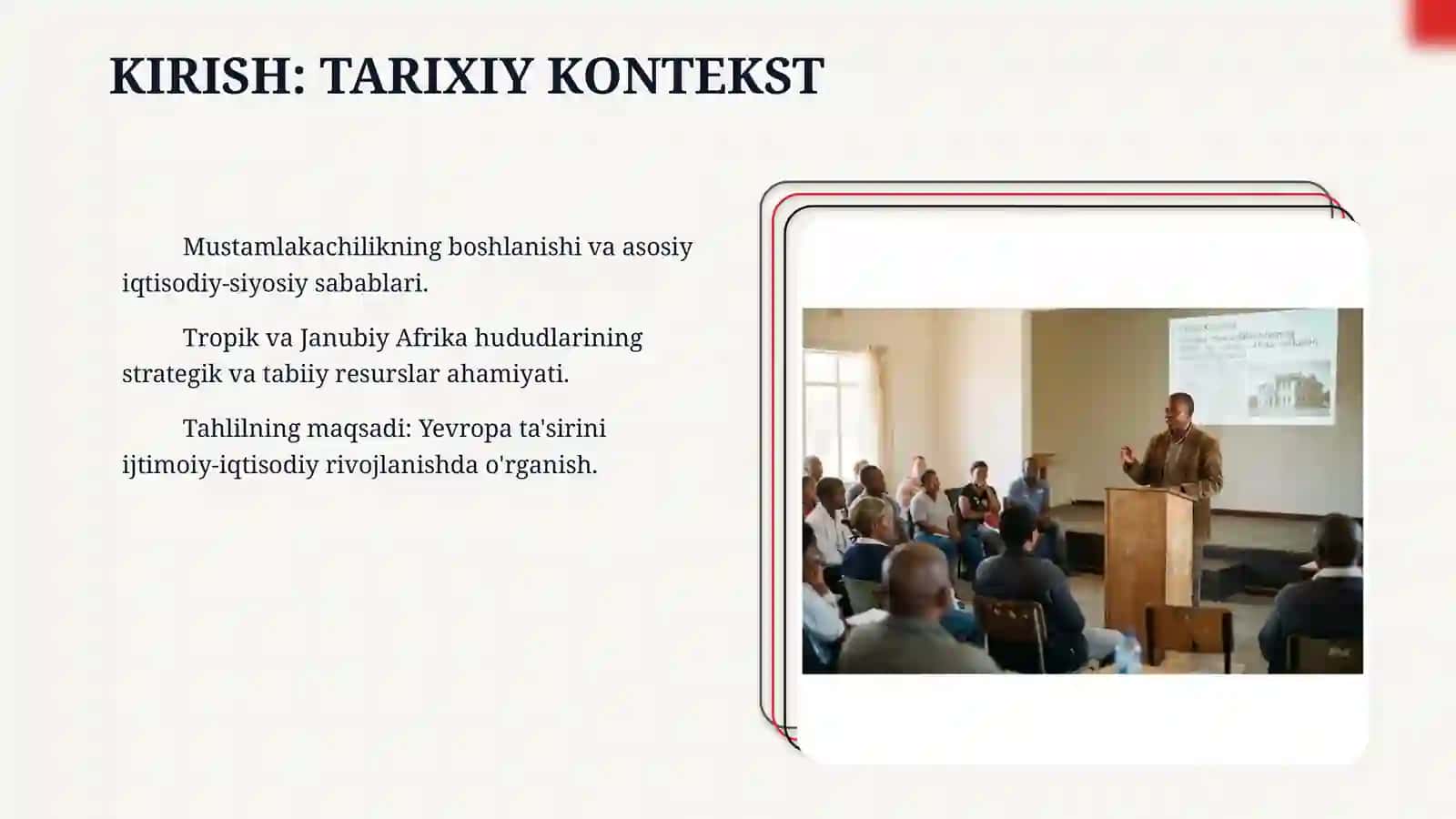 Yevropa mustamlakachilarining tropik va Janubiy Afrika hududlari taraqqiyotiga taʼsiri 3