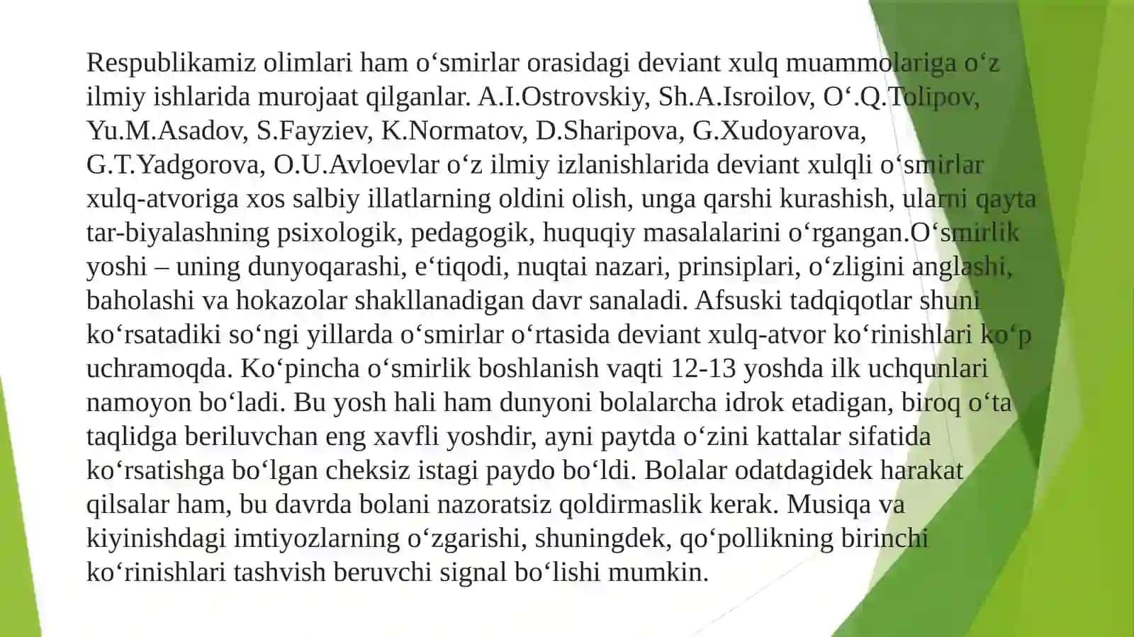 O‘smirlik davrida psixik rivojlanish xususiyatlari 3