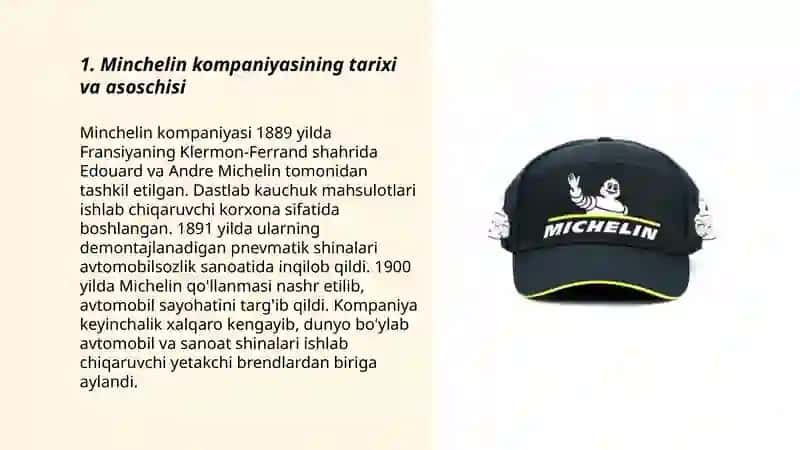 Minchelin kompaniyasi haqida 3