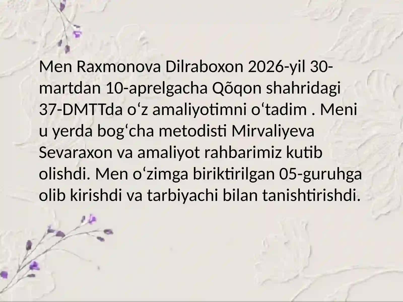 Raxmonova Dilrabo xonning malakaviy amaliyotlari 3
