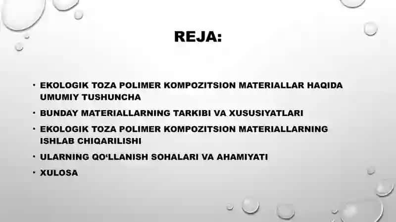 Ekologik toza polimer kompozitsion  materiyallar-umumiy ko'rinish va qo'llash sohalari 3