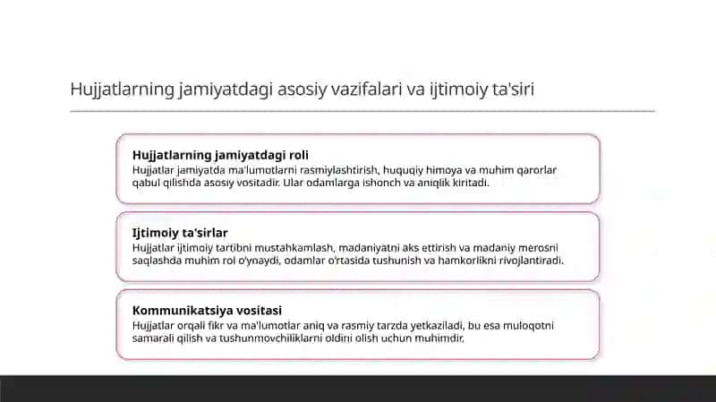 Hujjatlarning vazifasi. Hujjatlarning tili va uslubi 3