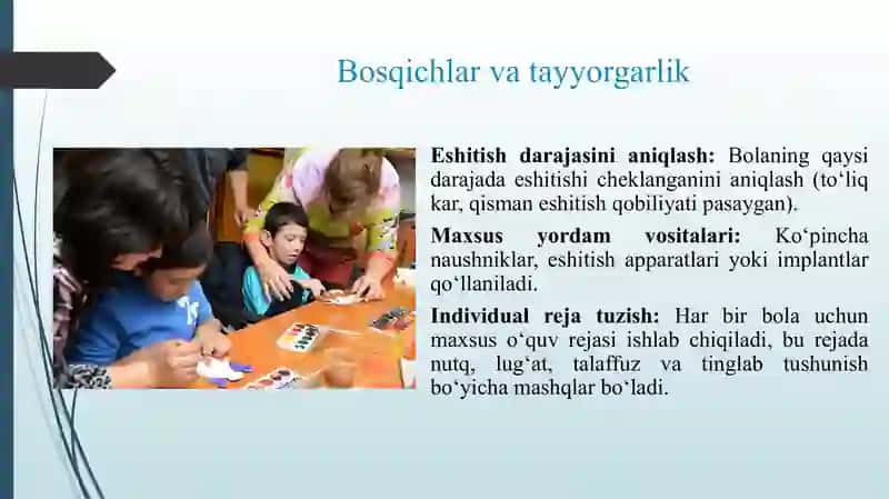 ESHITISHIDA NUQSONI BO'LGAN BOLALARNI O'QITISH JARAYONI 3