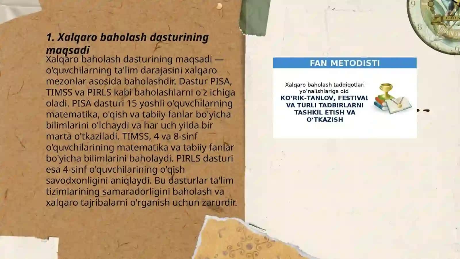 Xalqaro baxolash dasturining maqsadi, mazmun sohalari hamda topshiriqlari, ularni baholash mezonlari 3
