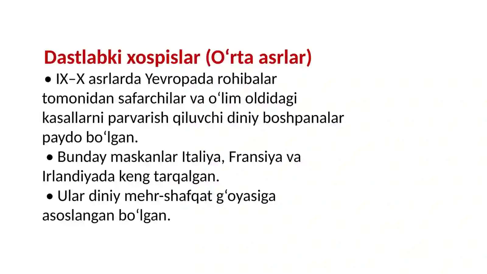 XOSPISLARNING VUJUDGA KELISH TARIXI 3