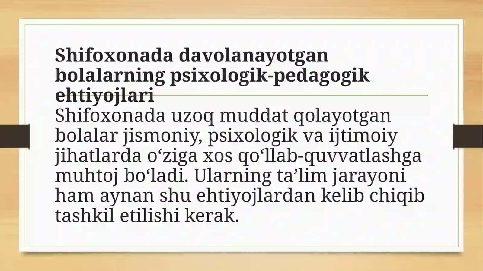 Shifoxonadauzoq muddatli davolanayotgan bolalar uchun ta'limiy muhit yaratishning o'ziga xos xususiyatlari 3